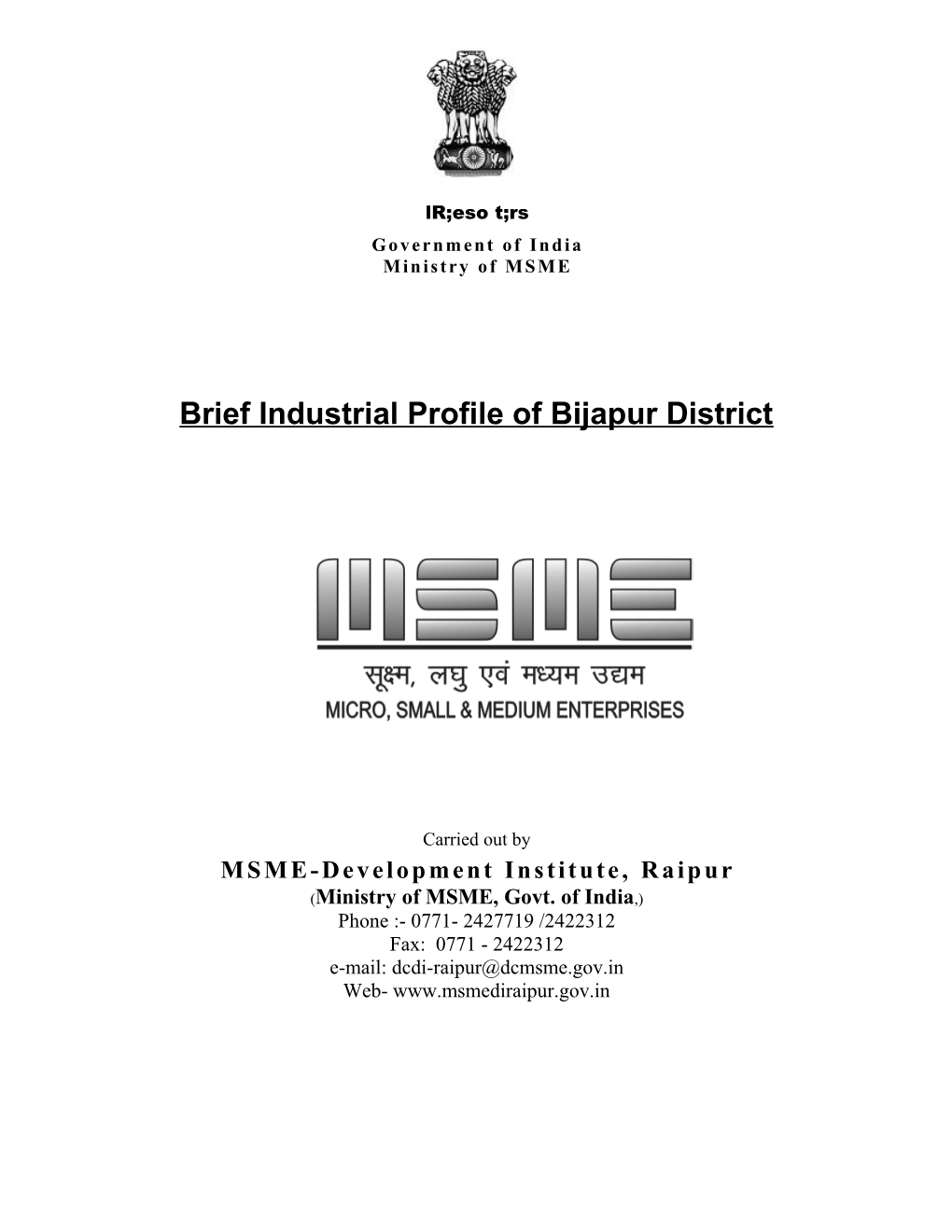 Brief Industrial Profile of Bijapur District