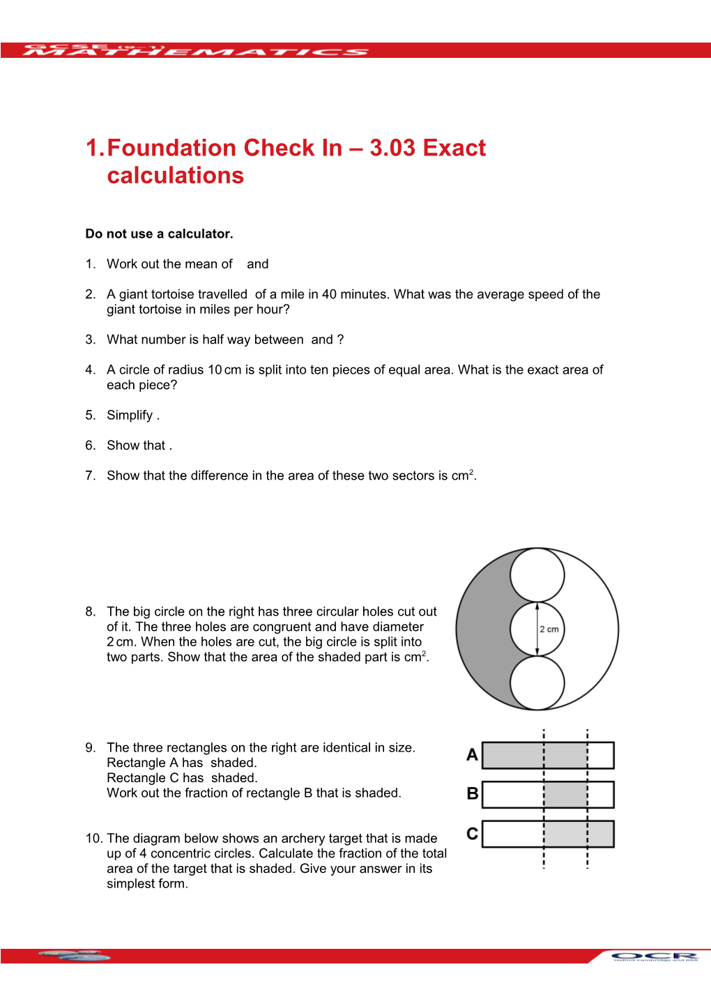 GCSE (9-1) Mathematics Foundation Check in 3.03 Exact Calculations