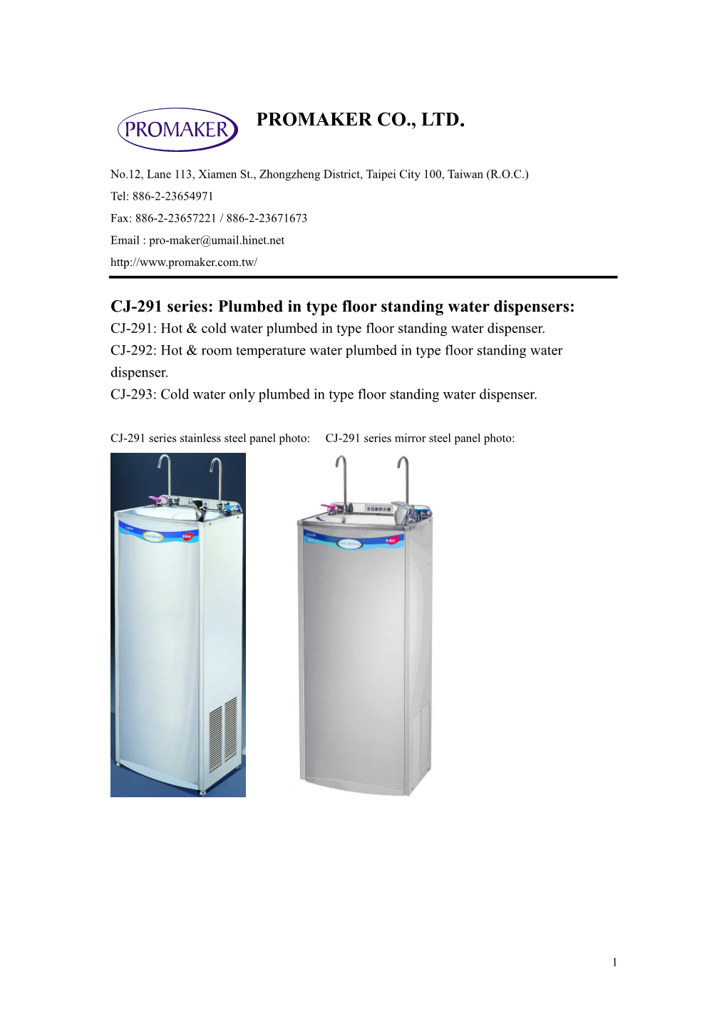 CJ-291 Series: Plumbed in Type Floor Standing Water Dispensers