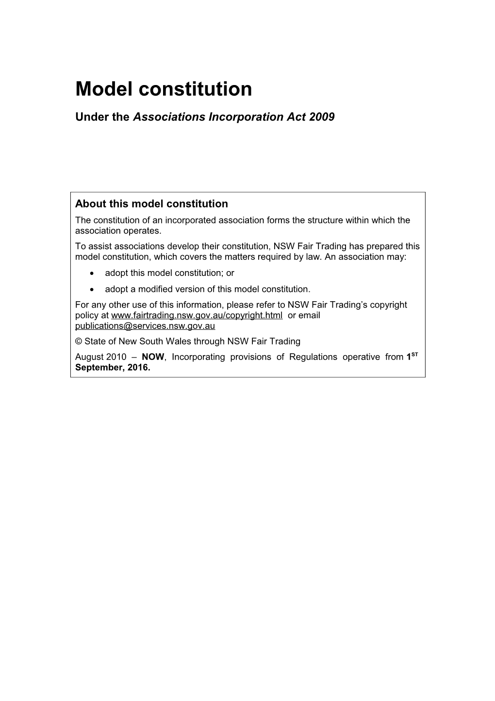 Under the Associations Incorporation Act 2009