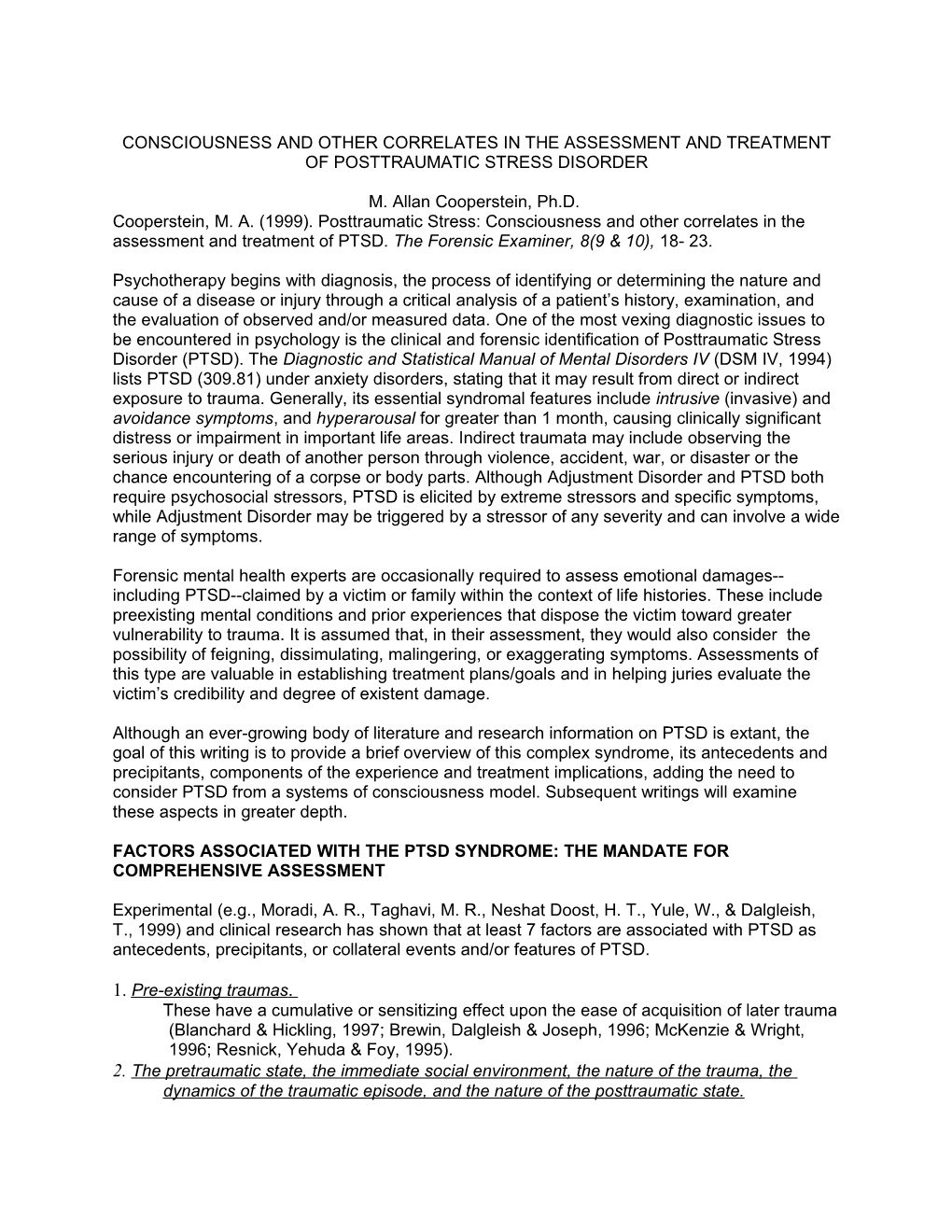 CONSCIOUSNESS and OTHER Correlates in the ASSESSMENT and Treatment of POSTTRAUMATIC STRESS