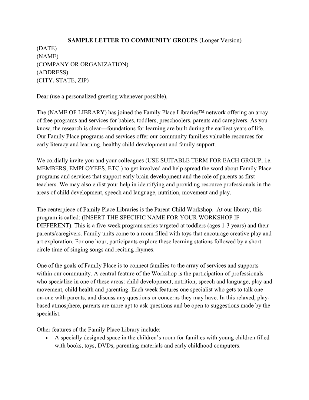 SAMPLE LETTER to COMMUNITY GROUPS (Longer Version)