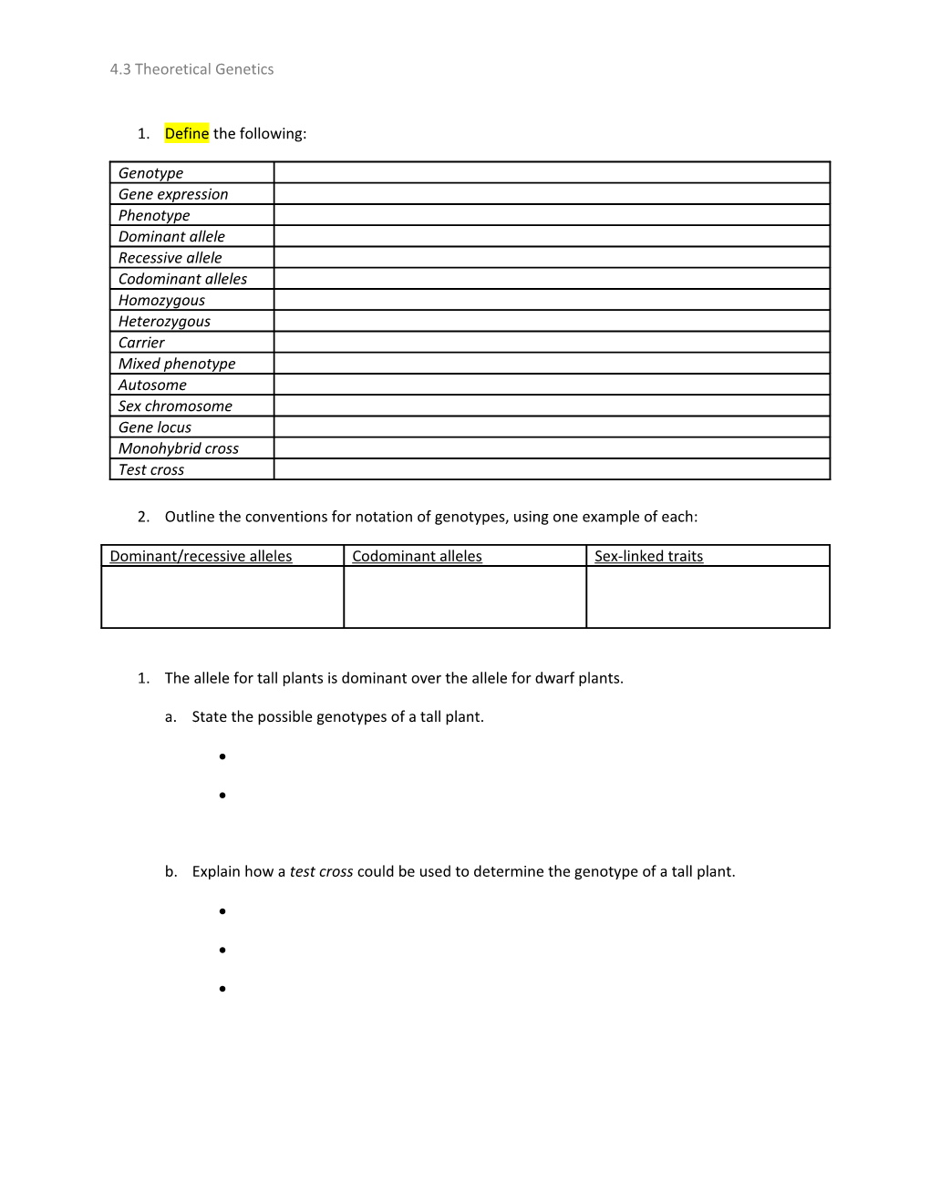 2. Outline the Conventions for Notation of Genotypes, Using One Example of Each