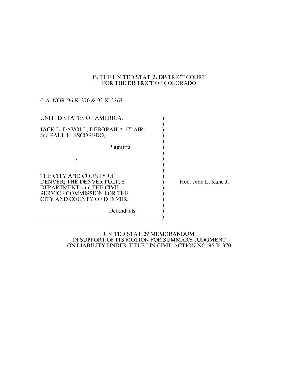 Davoll, Et Al. V. the City and County of Denver, Et Al
