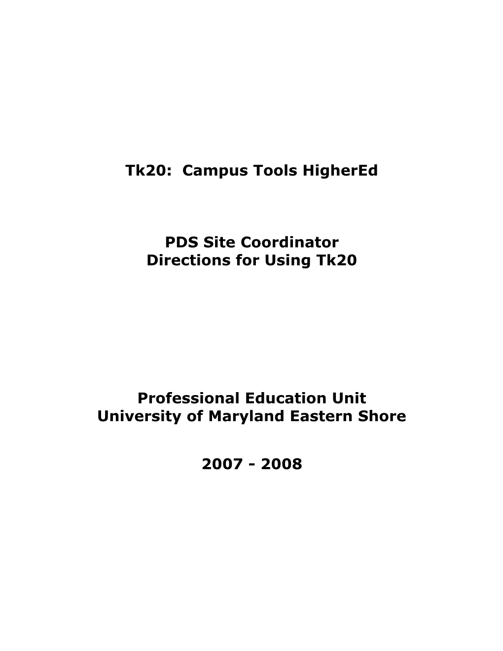 Tk20: Campus Tools Highered