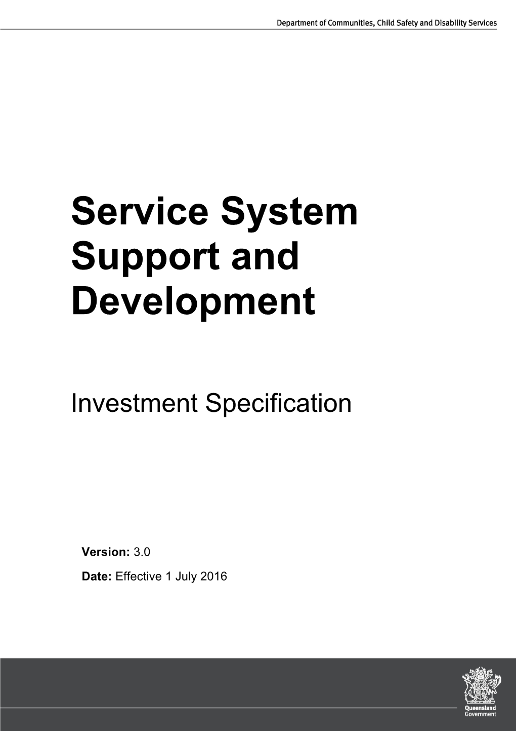 Service System Support and Development Investment Specification