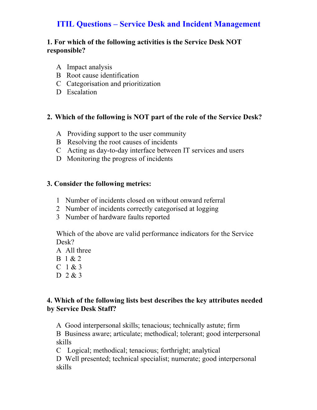 ITIL Questions Service Desk and Incident Management