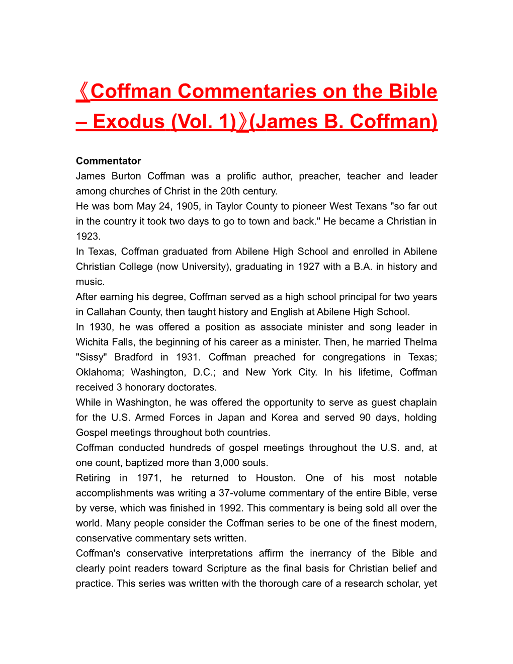 Coffman Commentaries on the Bible Exodus (Vol. 1) (James B. Coffman)