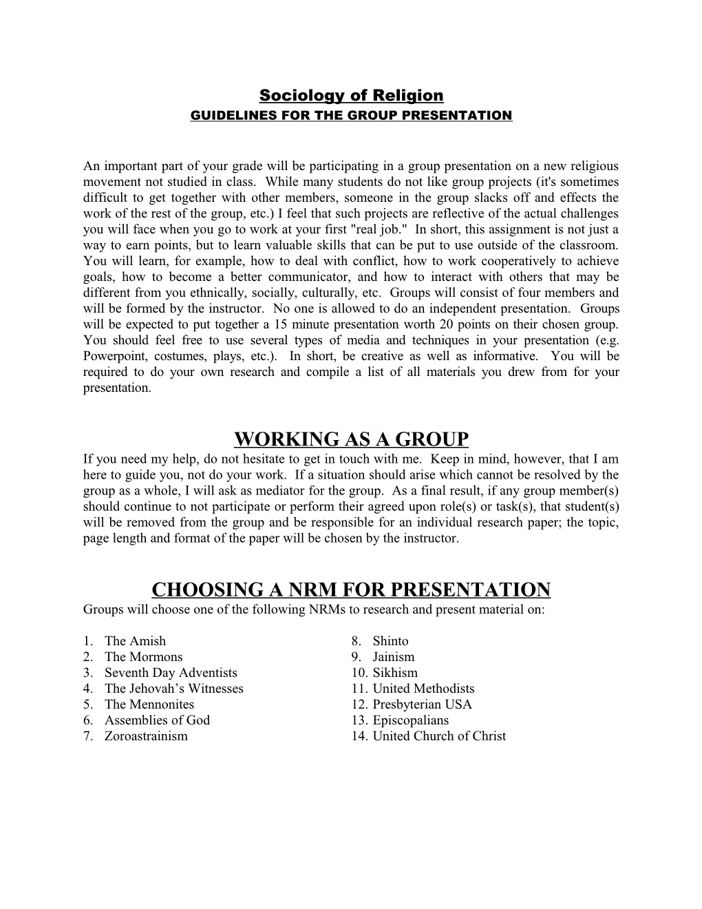 Guidelines for the Group Presentation