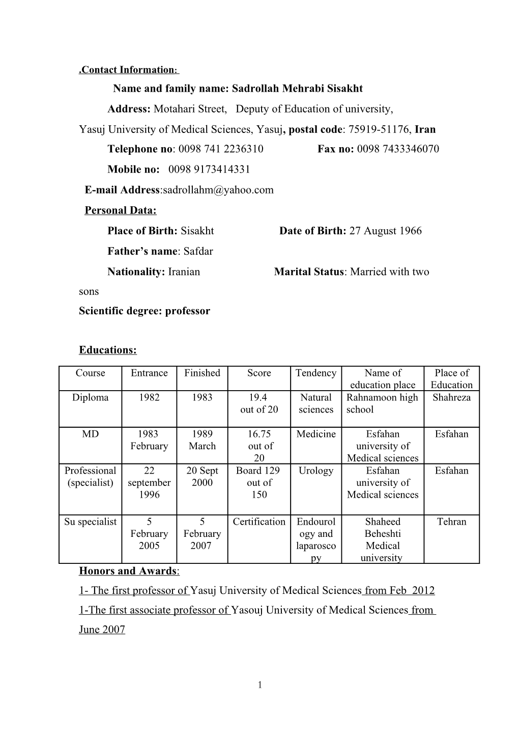 Name and Family Name: Sadrollah Mehrabi Sisakht