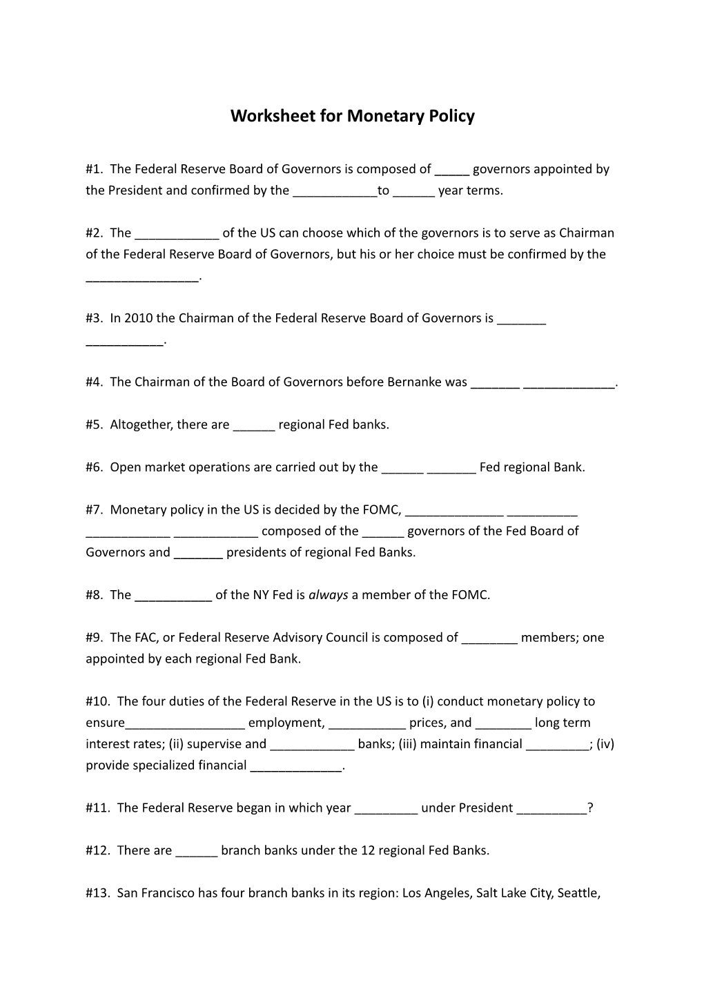 Worksheet for Monetary Policy