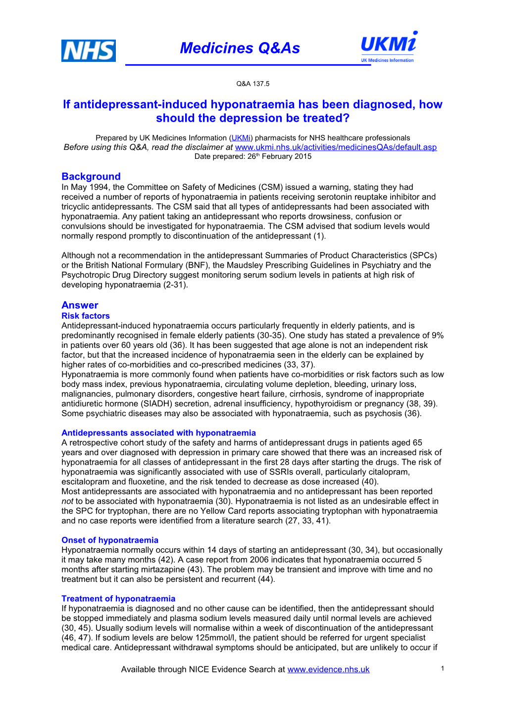 If Antidepressant-Induced Hyponatraemia Has Been Diagnosed, How Should the Depression