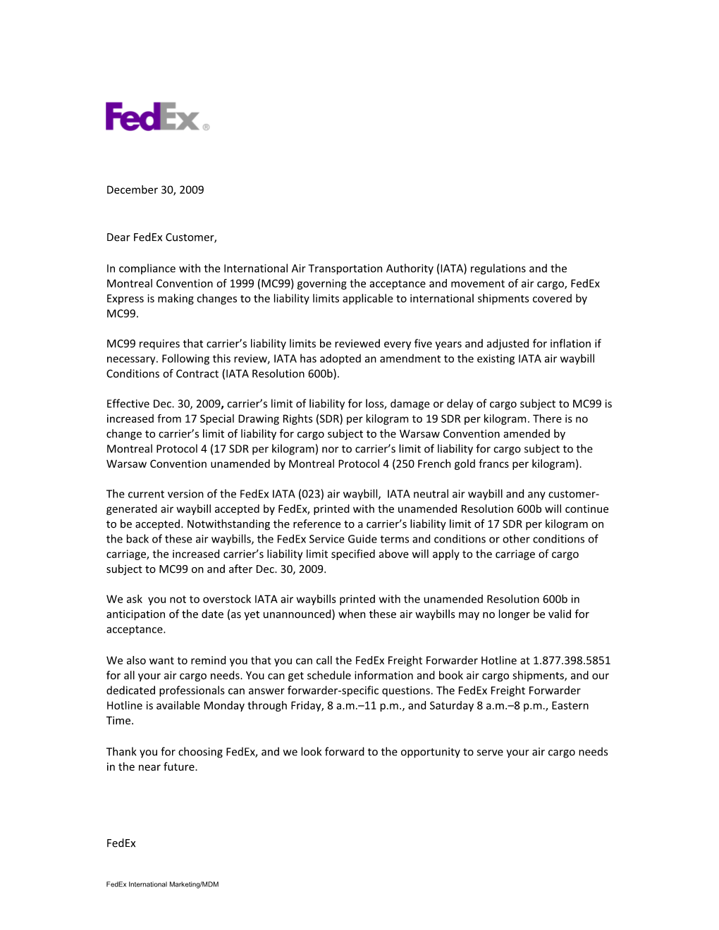 Dear Fedex Customer
