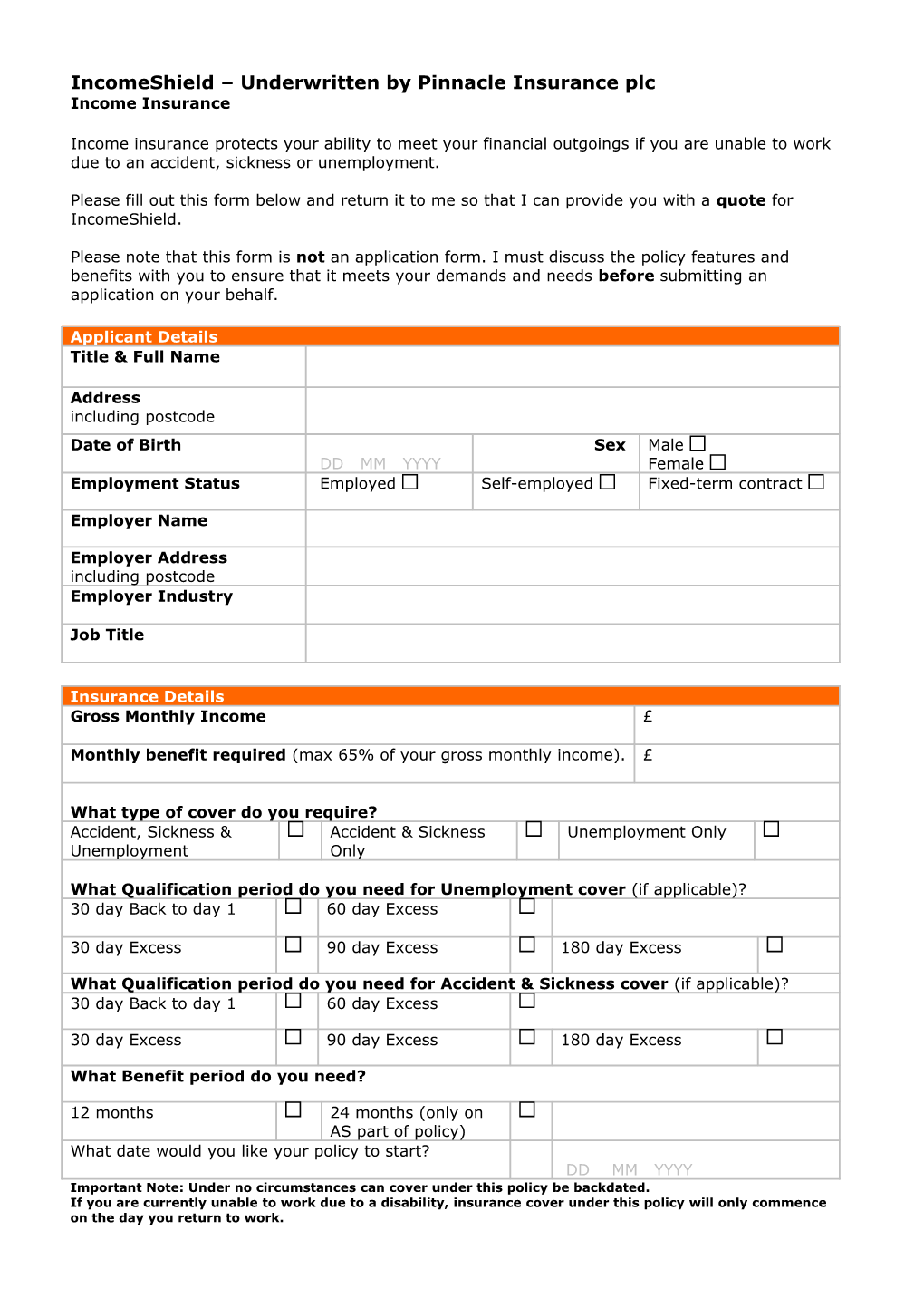 Incomeshield Underwritten by Pinnacle Insurance Plc Income Insurance