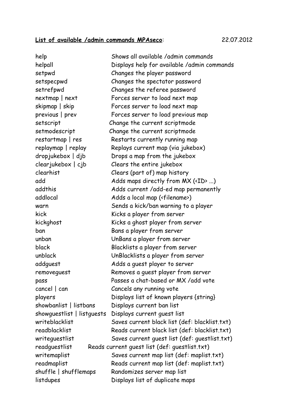List of Available /Admin Commands Mpaseco : 22.07.2012