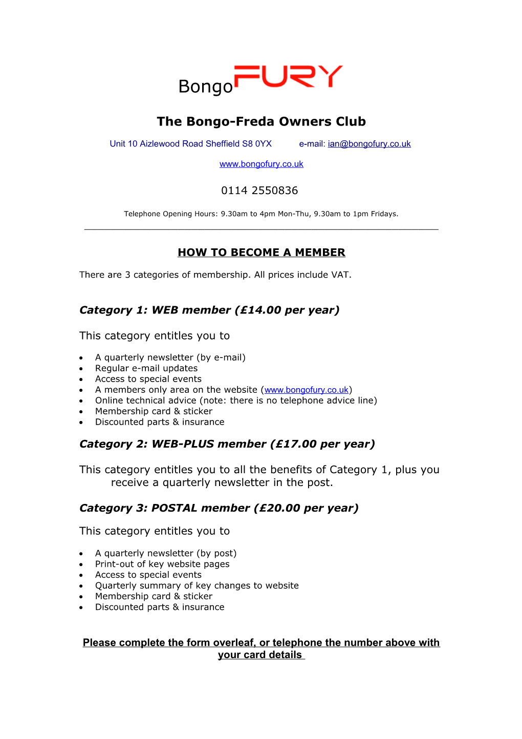The Bongo-Freda Owners Club