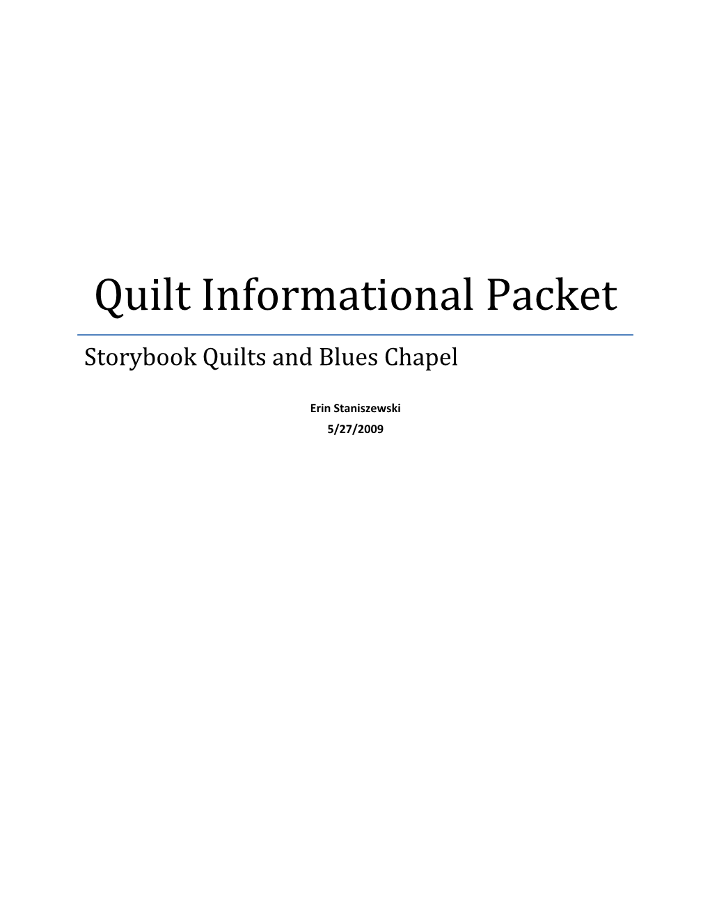 Quilt Informational Packet