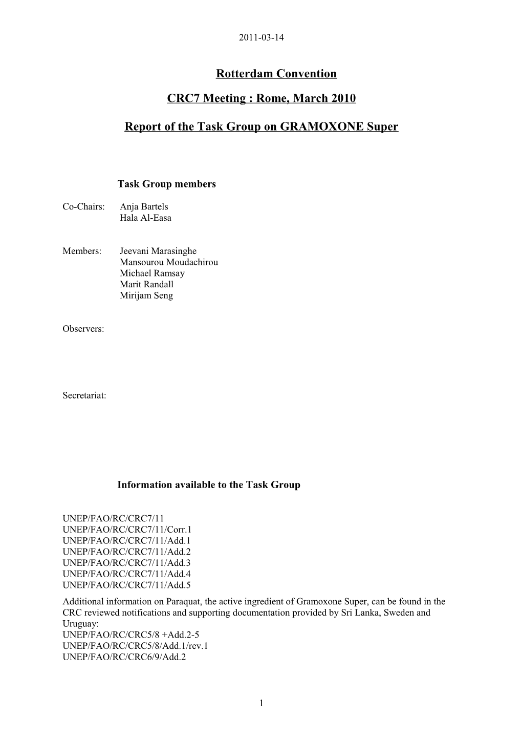 Report of the Task Group on GRAMOXONE Super