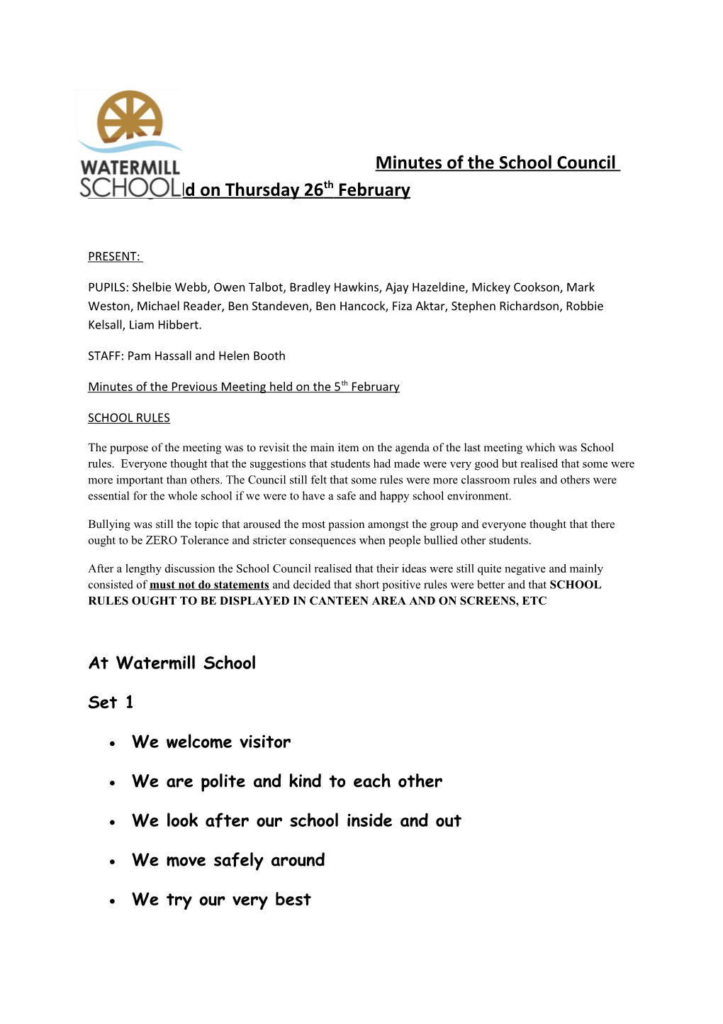 Minutes of the School Council Meeting Held on Thursday 26Th February