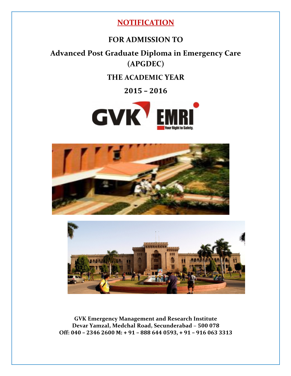 Advanced Post Graduate Diploma in Emergency Care (APGDEC)