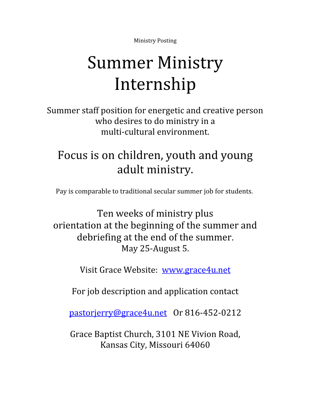 Summer Staff Position for Energetic and Creative Person Who Desires to Do Ministry in A