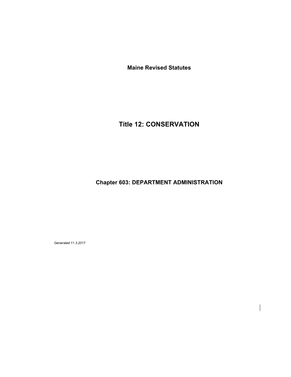 MRS Title 12 6022. COMMISSIONER's APPOINTMENT, DUTIES and POWERS