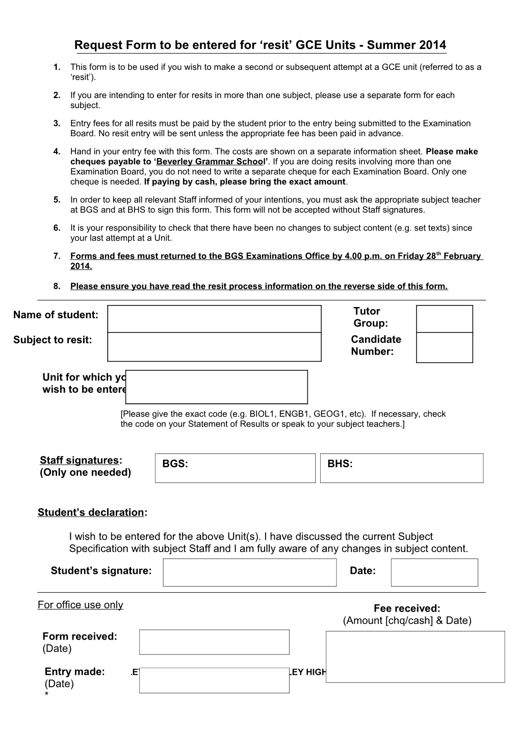 Request to Be Entered for a Resit GCE AS Or A2 Unit