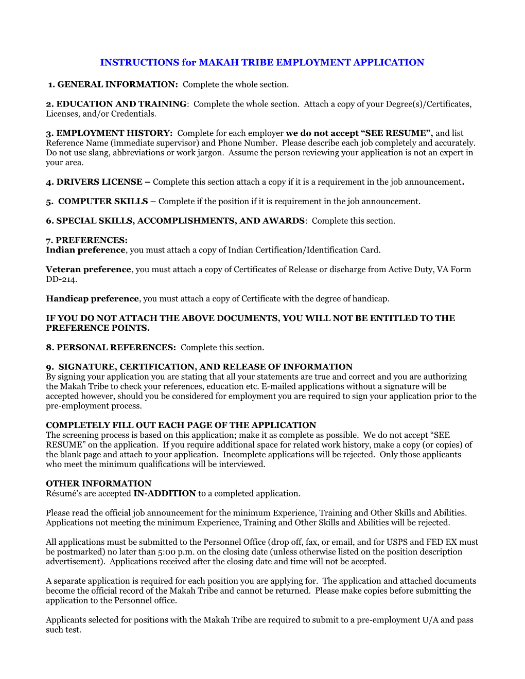 INSTRUCTIONS for MAKAH TRIBE EMPLOYMENT APPLICATION