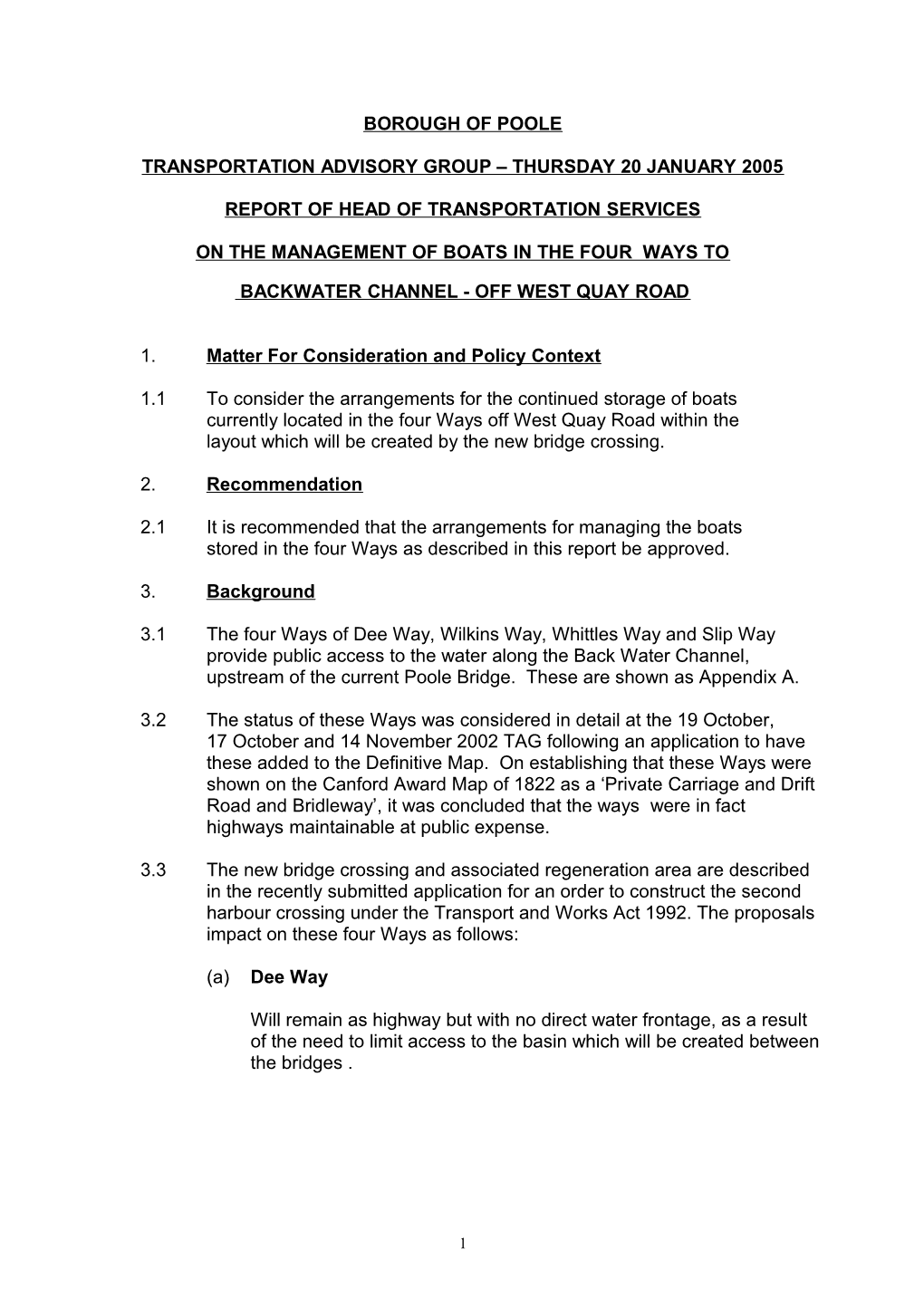 PFD - Councillor Parker - 20 January 2005 - Management of Boats in the Four Ways to Backwater