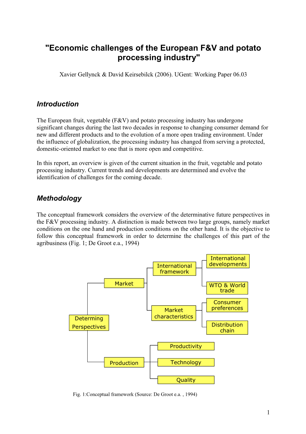 Economic Challenges of the European Fruit and Vegetables Processing Industry