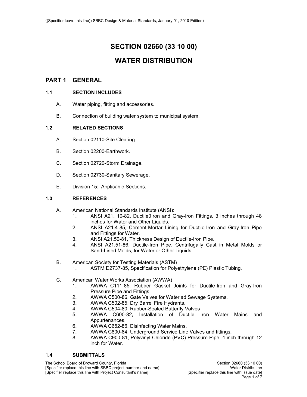 Specifier Leave This Line)) SBBC Design & Material Standards, January 01, 2010 Edition