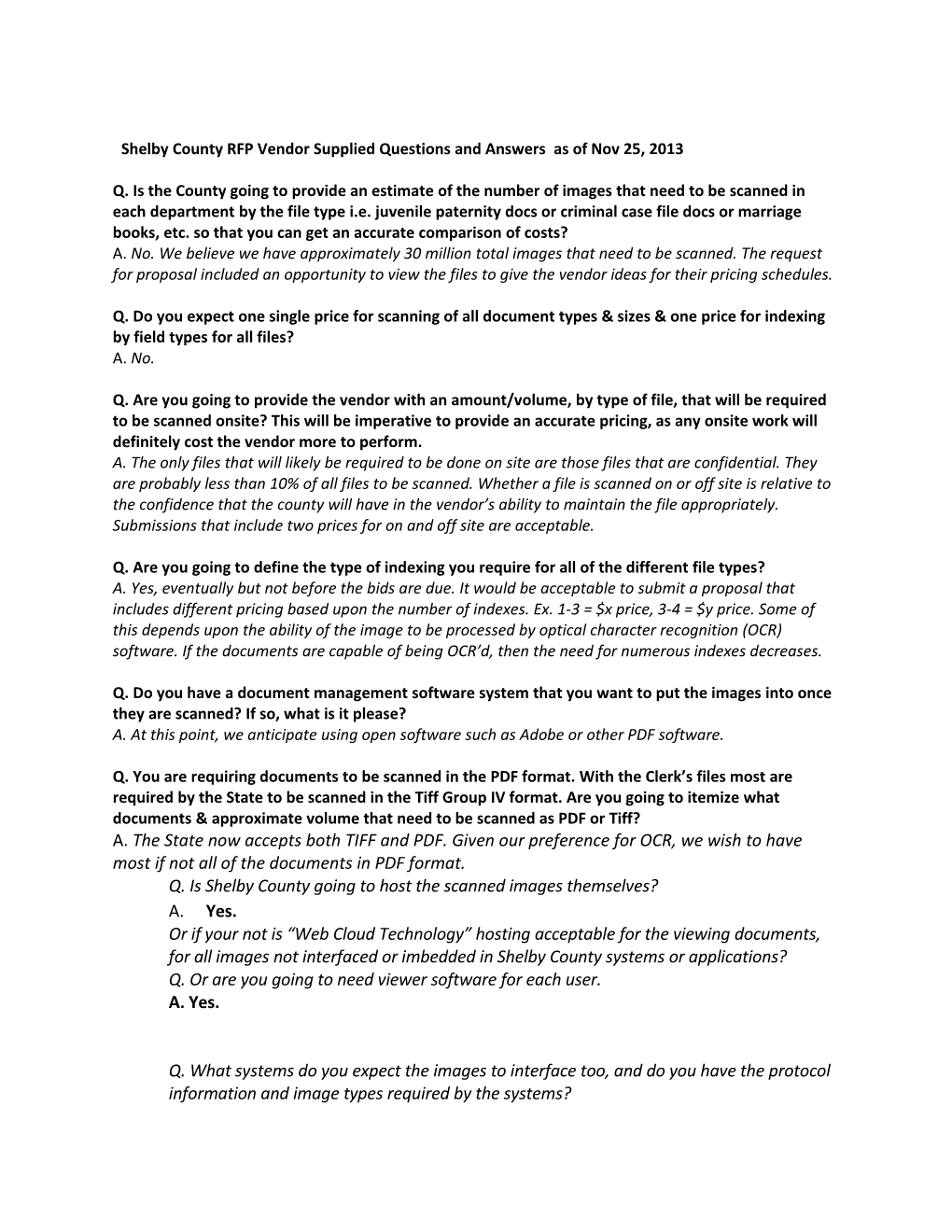 Shelby County RFP Vendor Supplied Questions and Answers As of Nov 25, 2013