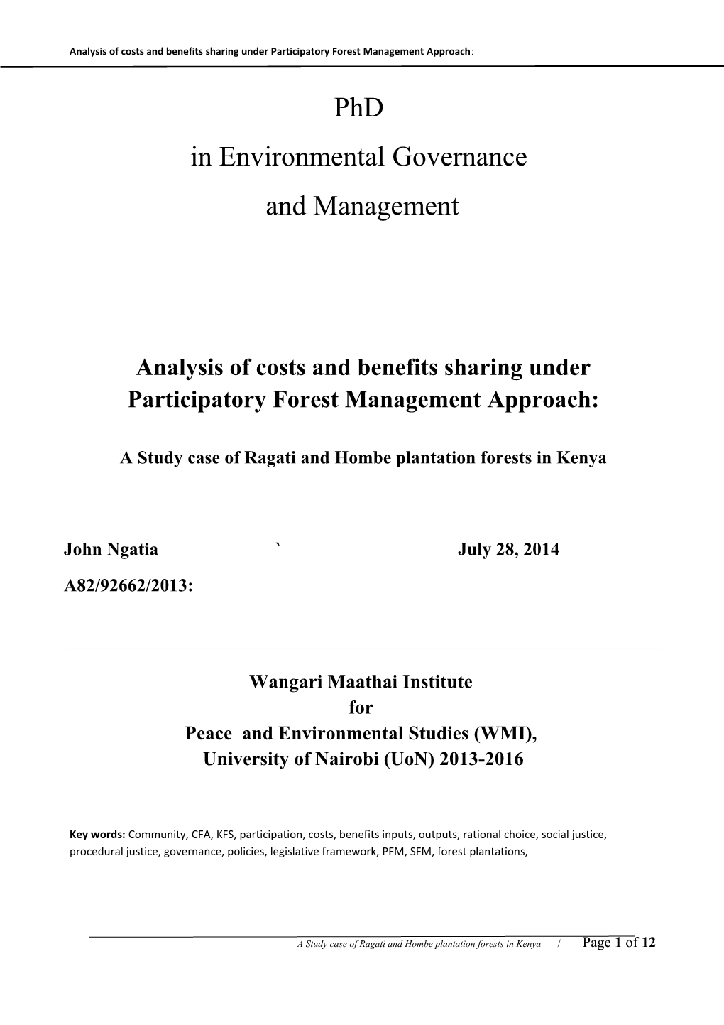 Analysis of Costs and Benefits Sharing Under Participatory Forest Management Approach