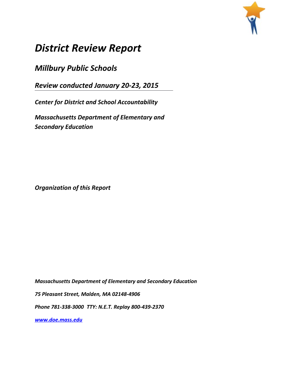 Millbury District Review Report, 2015