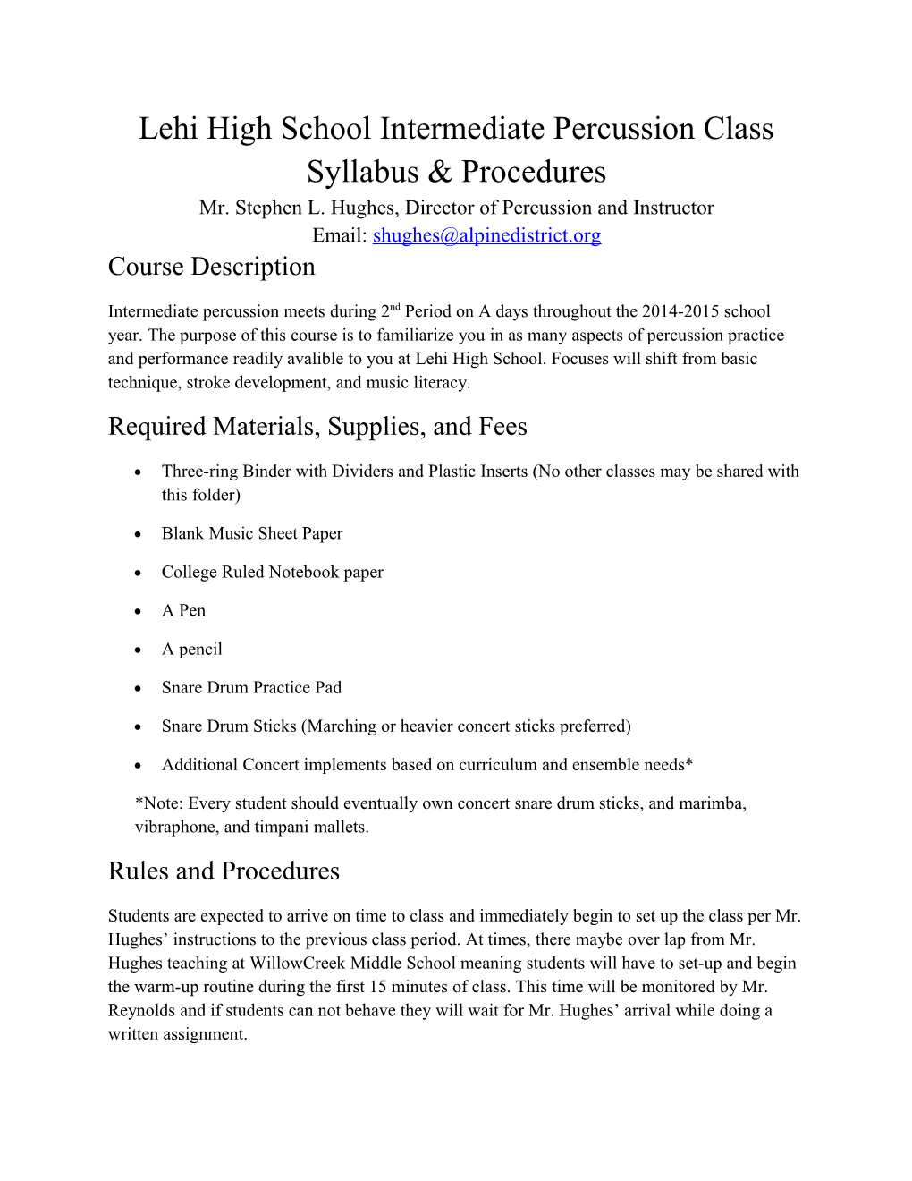 Lehi High School Intermediate Percussion Class Syllabus & Procedures