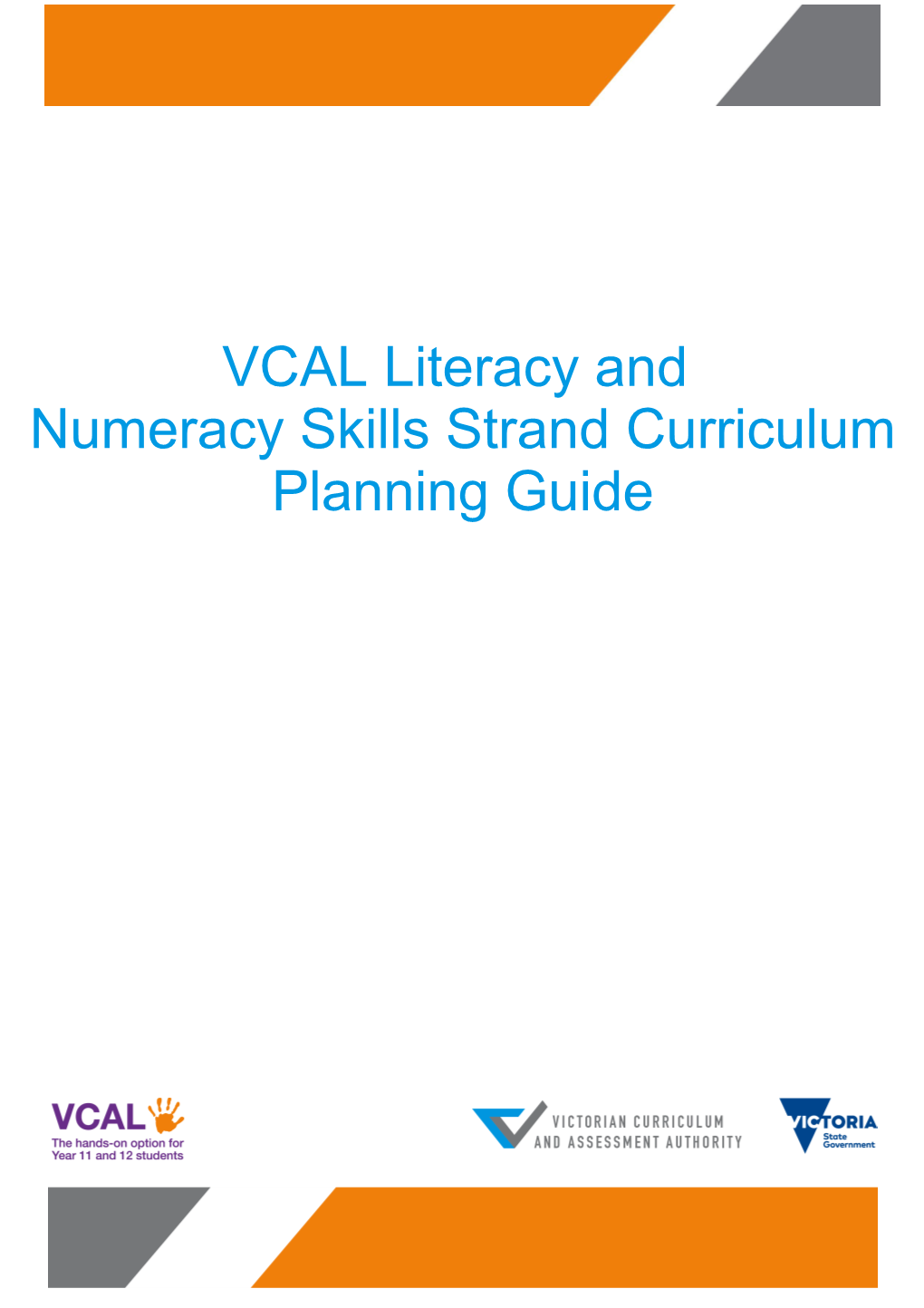 VCAL Literacy and Numeracy Skills Strand Curriculum Planning Guide