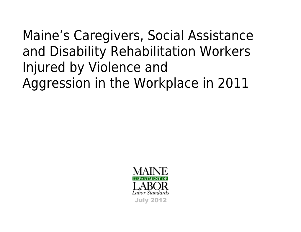 Maine S Caregivers, Social Assistance and Disability Rehabilitation Workers Injured s1