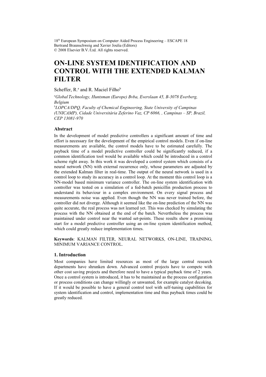 On-Line System Identification and Control with the Extended Kalman Filter
