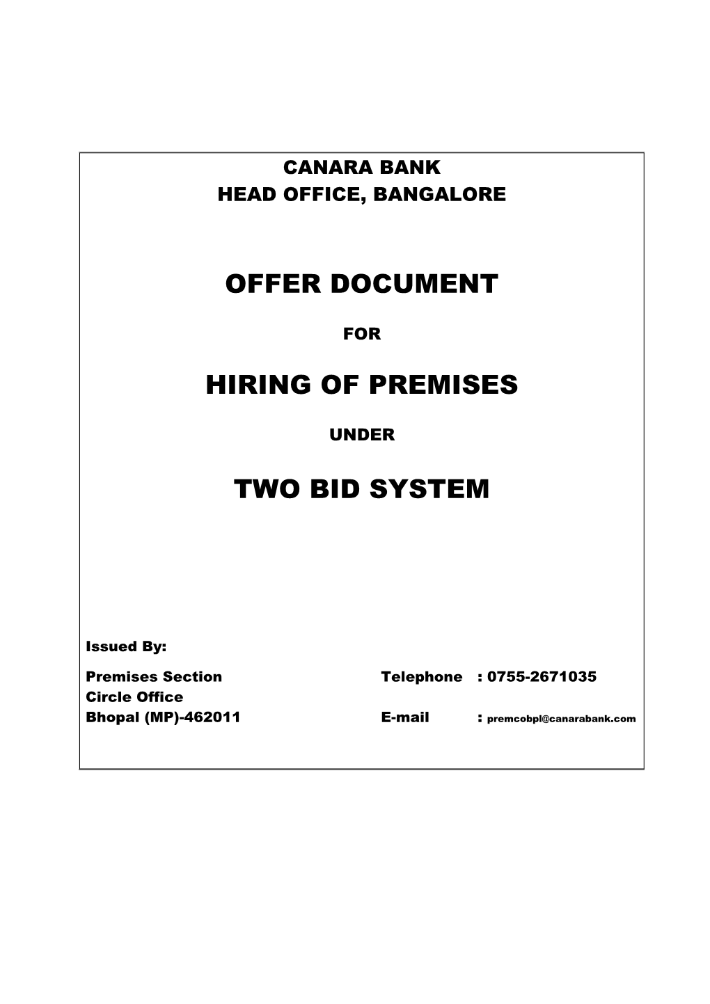 Offer Document Inviting Offers in Two-Bid System for Hiring Premises