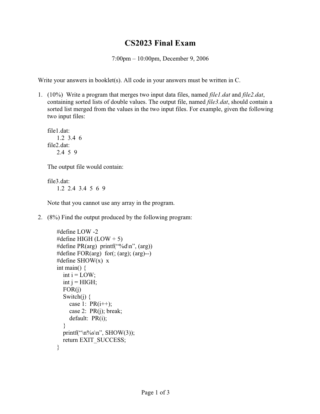 Write Your Answers in Booklet(S). All Code in Your Answers Must Be Written in C