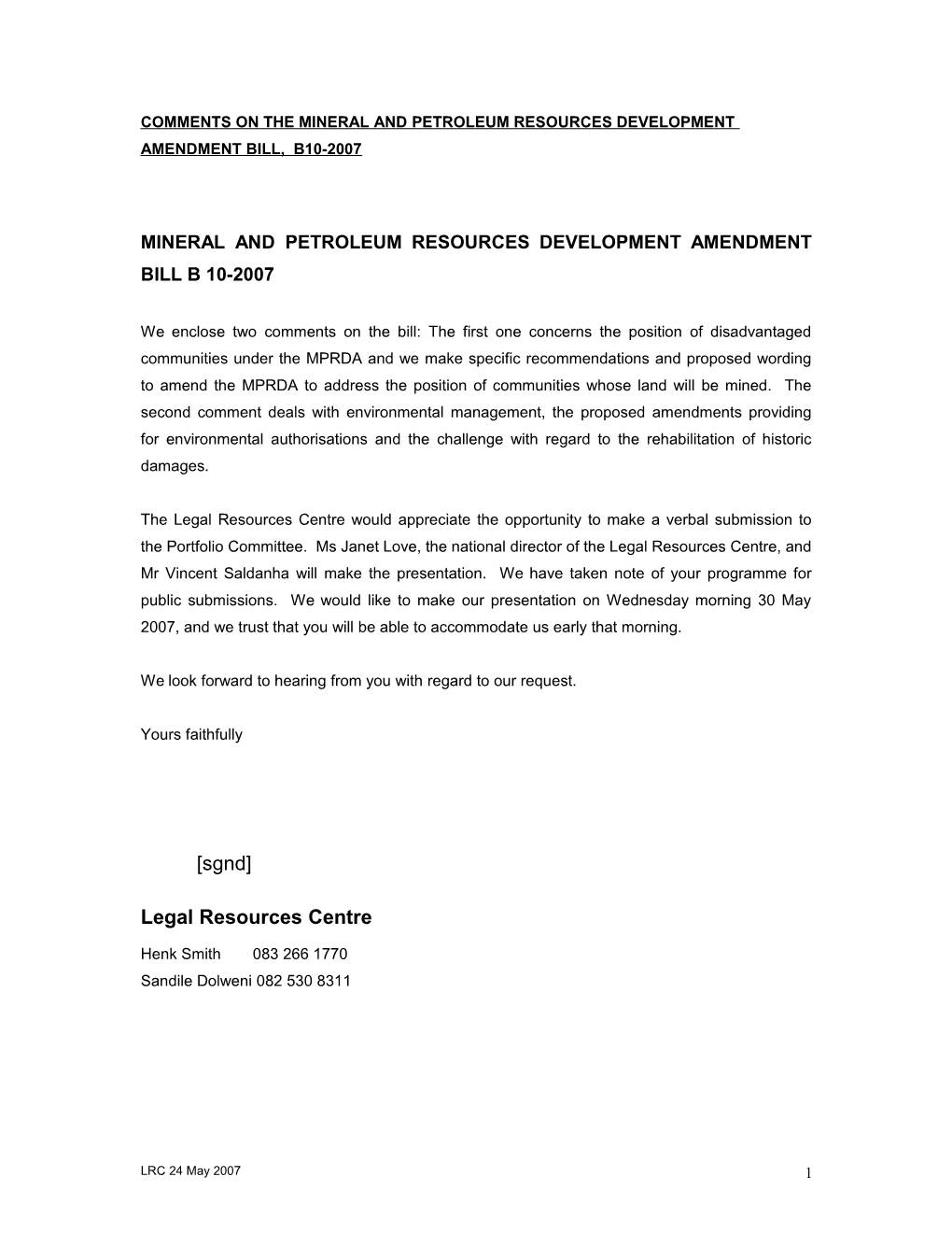 Comments on the Mineral and Petroleum Resources Development Amendment Bill, B10-2007