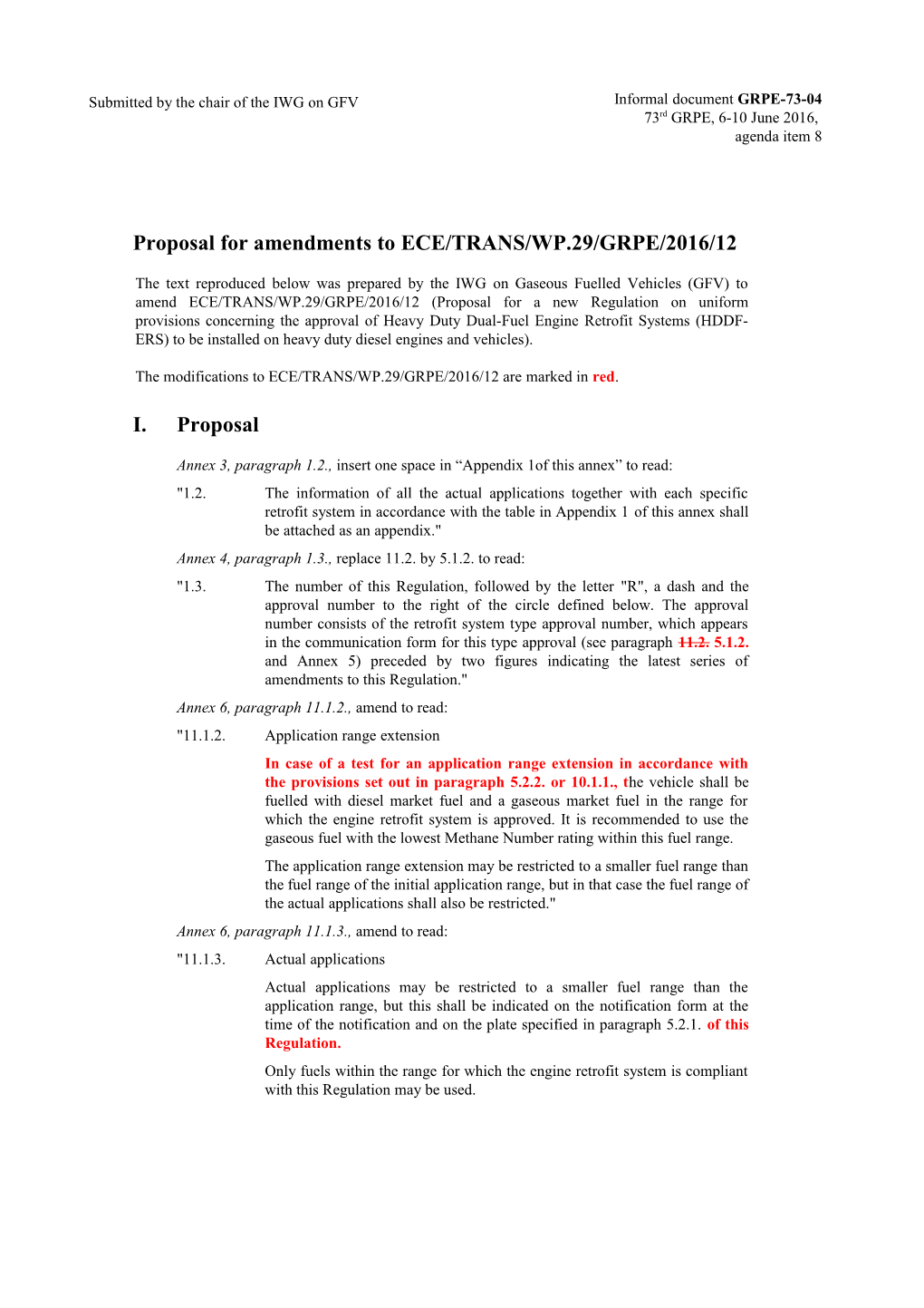 Proposal for Amendments to the 06 and 07 Series of Amendments to Regulation No