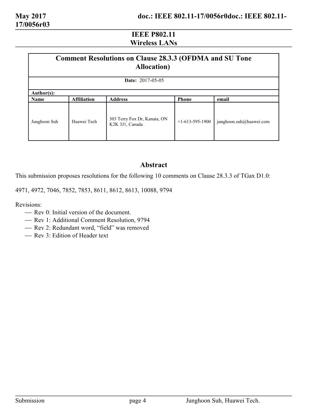 This Submission Proposesresolutions for the Following10comments on Clause 28.3.3Oftgax D1.0