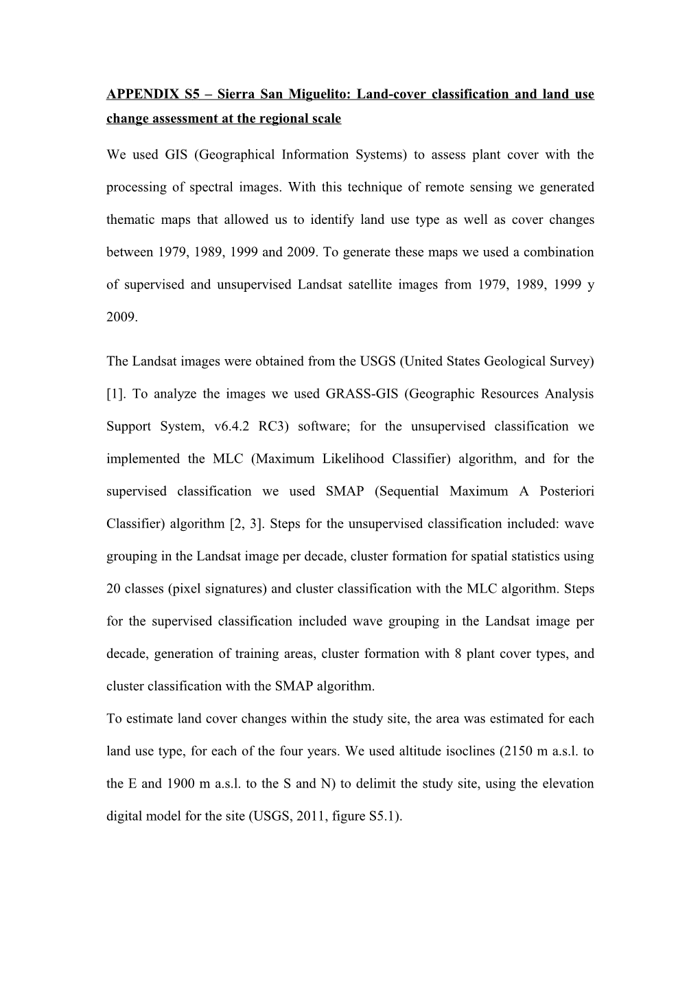 APPENDIX 5 Sierra San Miguelito: Land-Cover Classification and Land Use Change Assessment