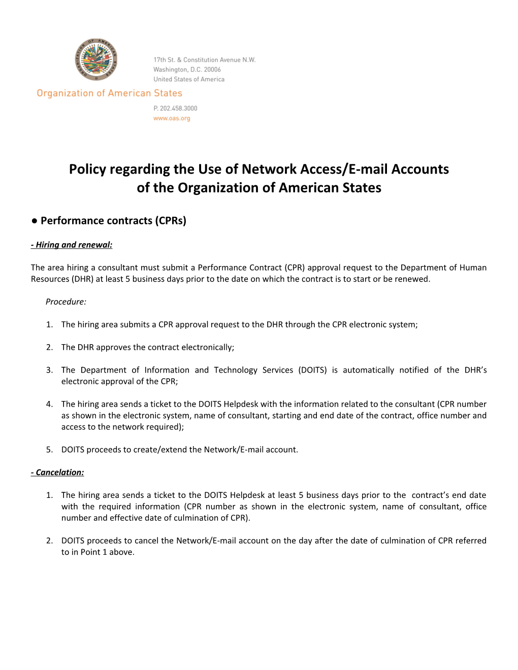 Policy Regarding the Use of Network Access/E-Mail Accounts of the Organization of American