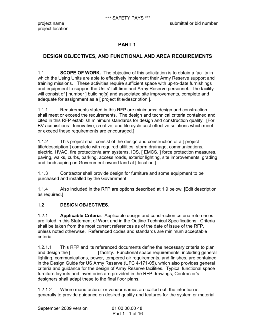 Design Objectives, and Functional and Area Requirements