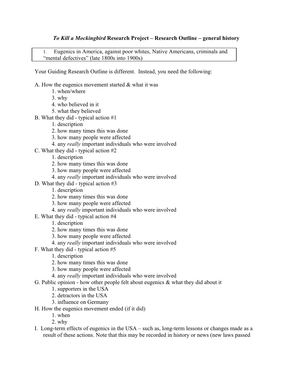 To Kill a Mockingbird Research Project Research Outline General History