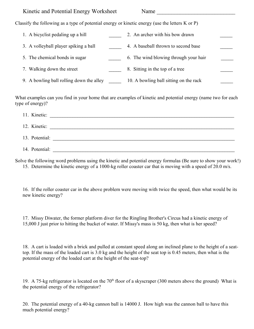 Kinetic and Potential Energy Worksheet Name ______ s1