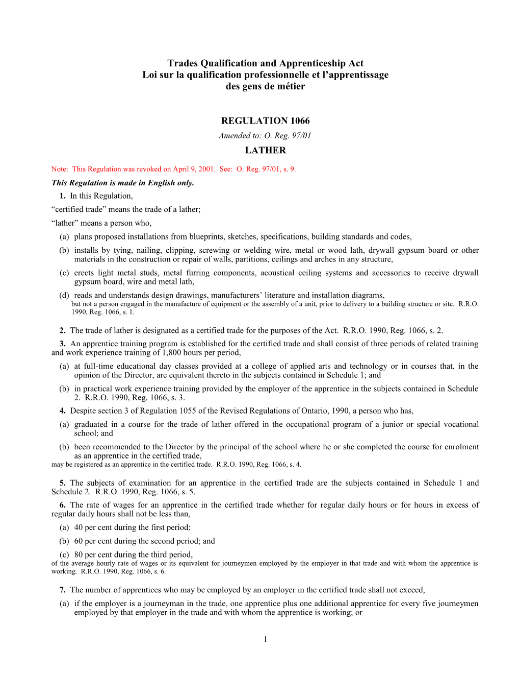 Trades Qualification and Apprenticeship Act - R.R.O. 1990, Reg. 1066