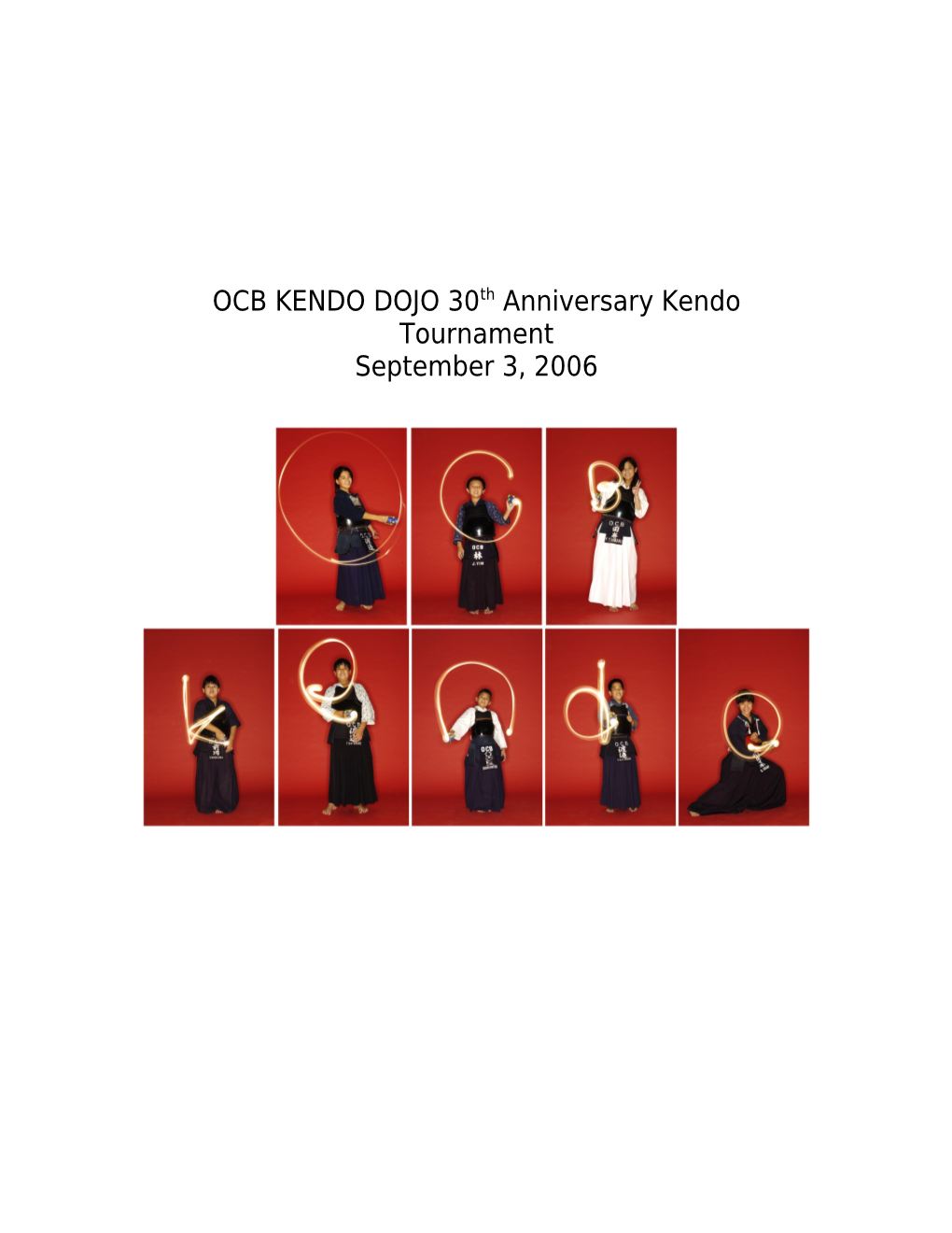 OCB KENDO DOJO 30Th Anniversary Kendo Tournament